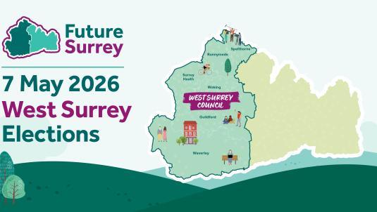 Map of Surrey with West Surrey highlighted. Wording: 'Future Surrey. 7 May 2026. West Surrey Elections'