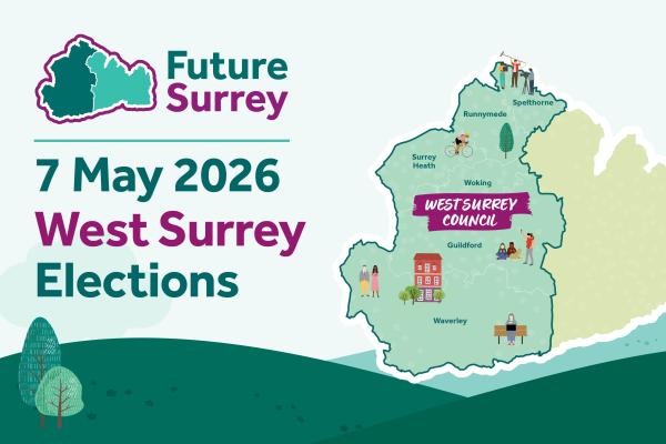 Map of Surrey with West Surrey highlighted. Wording: 'Future Surrey. 7 May 2026. West Surrey Elections'